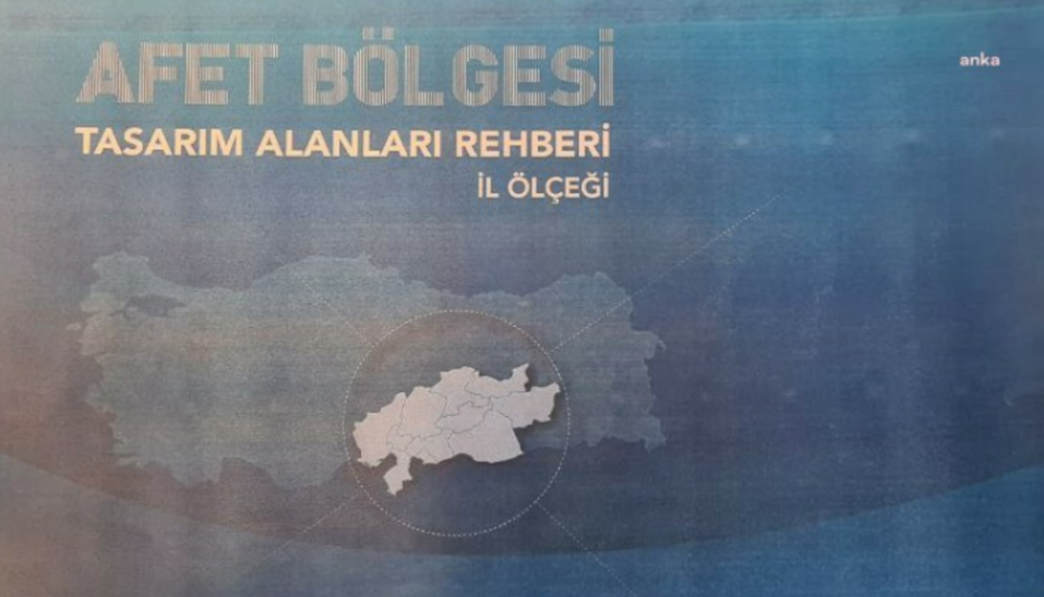 Deprem bölgesindeki yapılaşma planı ortaya çıktı, tepki yağdı: Hükümete yakın şirketler inşa edecek