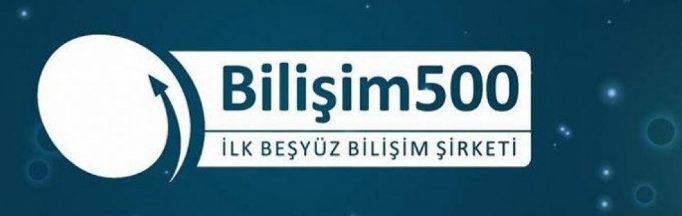 İlk 500 Bilişim Şirketi Araştırması Tamamlandı